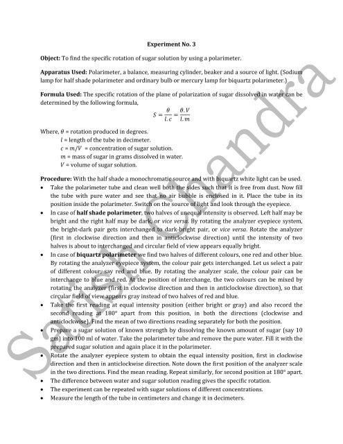 To find the specific rotation of sugar solution by using a polarimeter