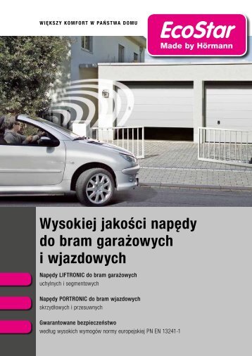 Wysokiej jakoÅci napÄdy do bram garaÅ¼owych i wjazdowych - EcoStar