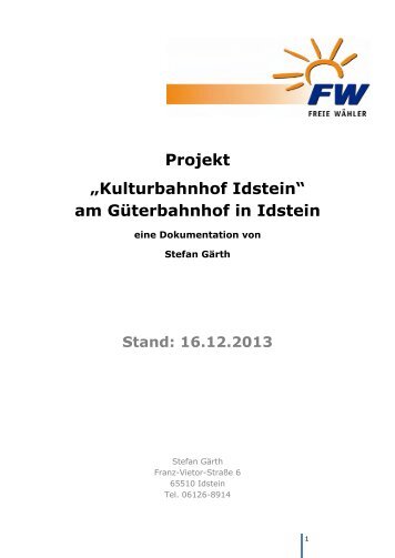 Projekt „Kulturbahnhof Idstein“ am Güterbahnhof in ... - FWG Idstein