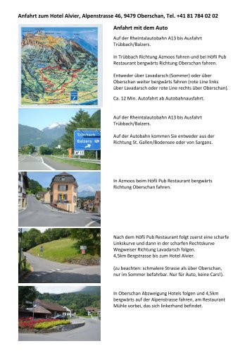 Anfahrt zum Hotel Alvier, Alpenstrasse 46, 9479 Oberschan, Tel. + ...