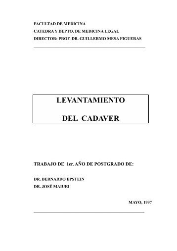 LEVANTAMIENTO DEL CADAVER - Criminalistica-odg