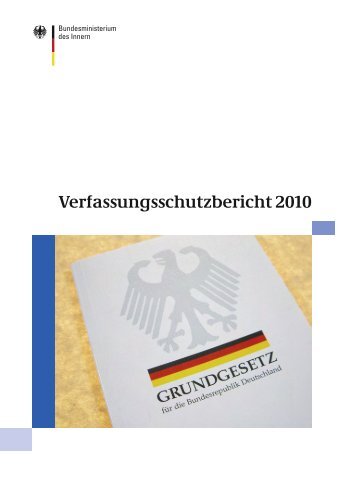 Der Verfassungsschutzbericht 2010 zum Download