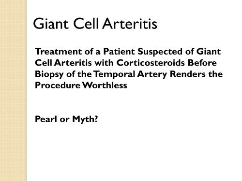 Clinical Pearls and Myths in Vasculitis