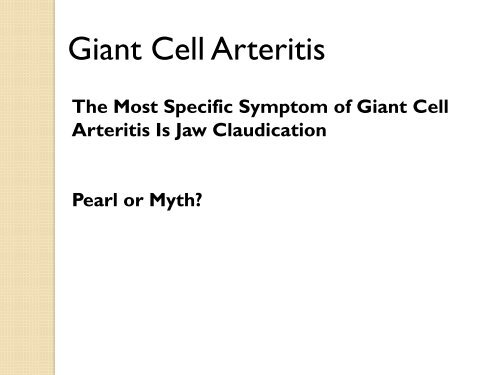 Clinical Pearls and Myths in Vasculitis