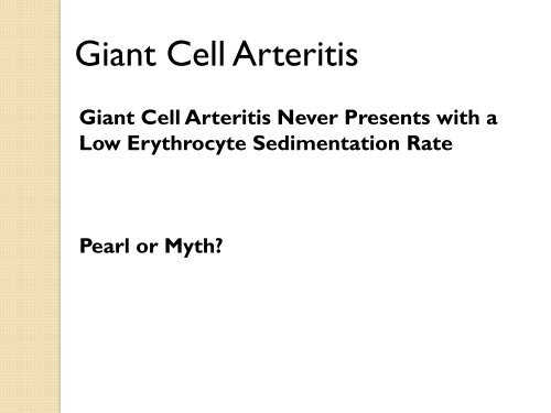 Clinical Pearls and Myths in Vasculitis