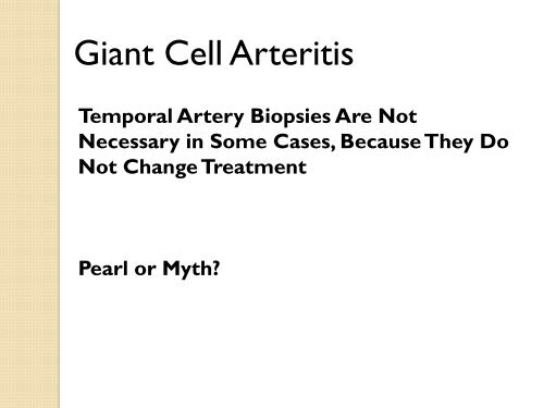 Clinical Pearls and Myths in Vasculitis