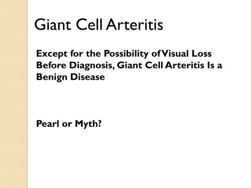 Clinical Pearls and Myths in Vasculitis