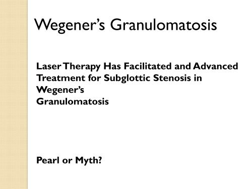 Clinical Pearls and Myths in Vasculitis