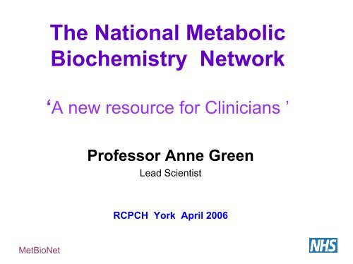 The National Metabolic Biochemistry Network - MetBio.Net