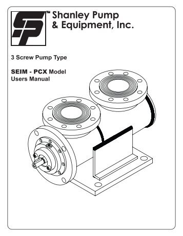 3 Screw Pump Type SEIM - PCX Model Users Manual