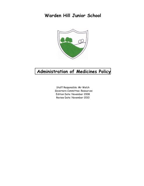 Warden Hill Junior School Administration of Medicines Policy