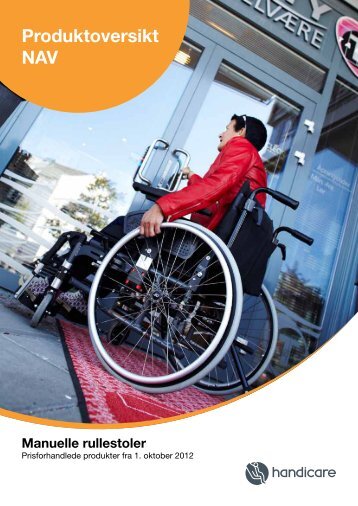 Produktoversikt, prisforhandlede rullestoler gjeldene fra ... - Handicare