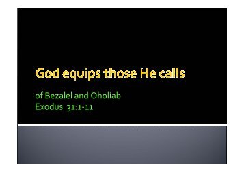 God Equips Those He Calls by deacon Swee Aun