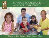 to download The Hawaii Foodbank 2012 Annual Report