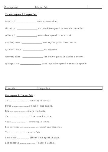 Conjugaison L'imparfait Tu conjugues Ã  l'imparfait (avoir) j' ______ ...