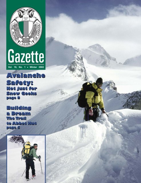 Avalanche Safety: Avalanche Safety: - The Alpine Club of Canada