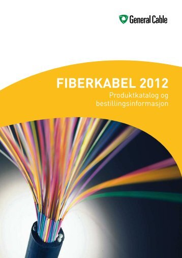 NY Fiberkatalog 2012 - General Cable Nordic AS