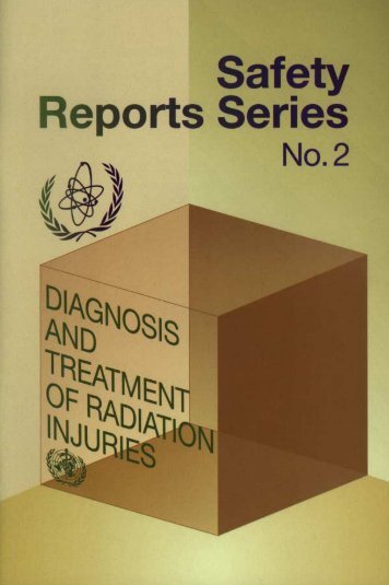 Diagnosis and Treatment of Radiation Injuries - IAEA Publications