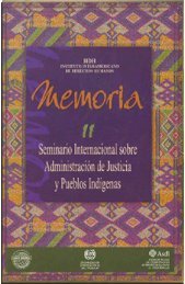 memoria 11 seminario internacional sobre administraciÃ³n de ... - IIDH