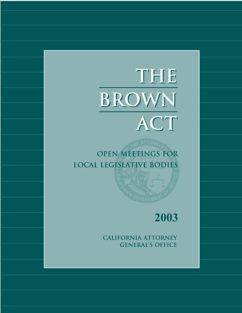 Brown Act Pamphlet 2003 - Introduction pages - the City of Lompoc!