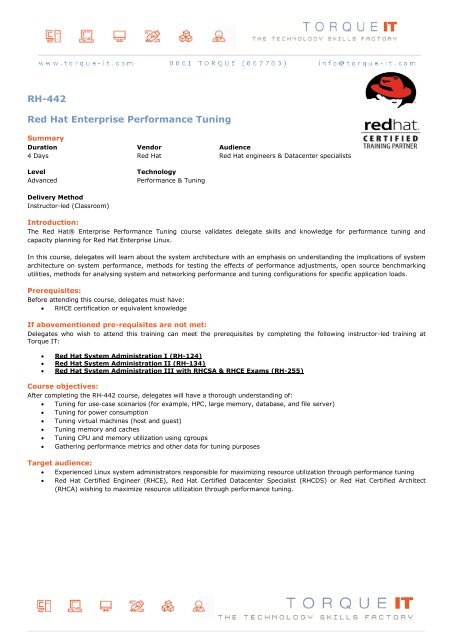 RH-442 Red Hat Enterprise Performance Tuning - Torque IT