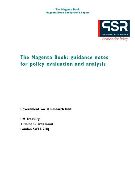 The Magenta Book: guidance notes for policy ... - The Civil Service