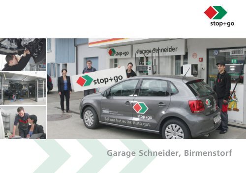Garage Schneider, Birmenstorf - SprÃ¼ngli Druck AG