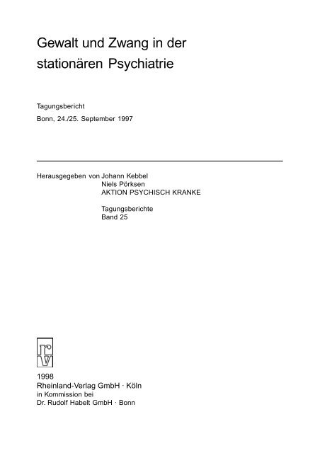 Gewalt und Zwang in der stationären Psychiatrie - Aktion Psychisch ...