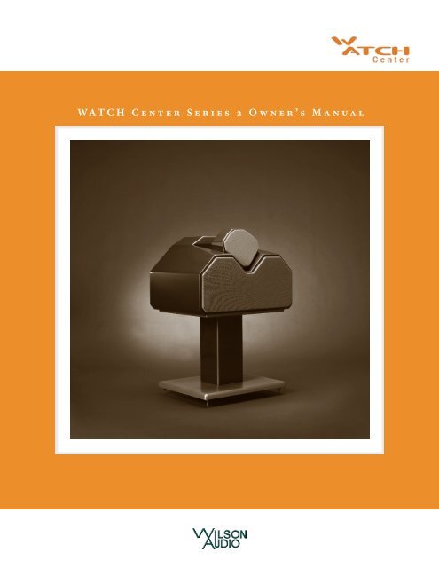 wilson audio watch center