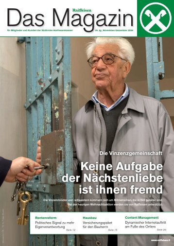 Keine Aufgabe der Nächstenliebe ist ihnen fremd - Raiffeisen