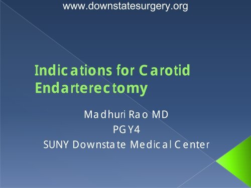 Indications for Carotid Endarterectomy - Department of Surgery at ...