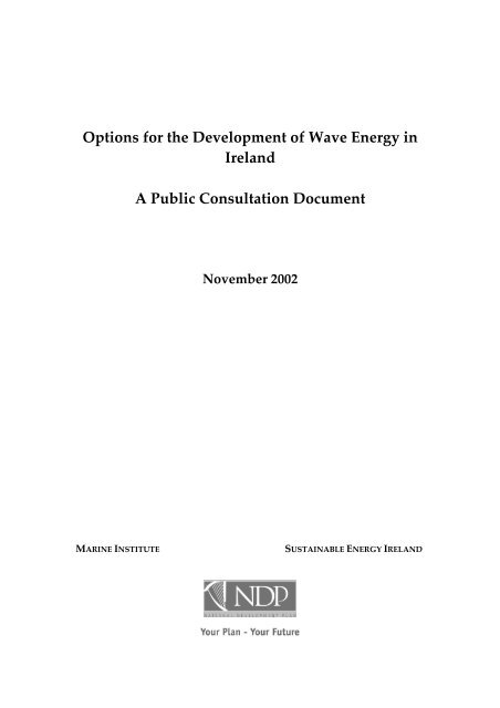 Options for the Development of Wave Energy in - Marine Institute