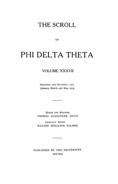 1912–13 Volume 37 No 1–5 - Phi Delta Theta Scroll Archive