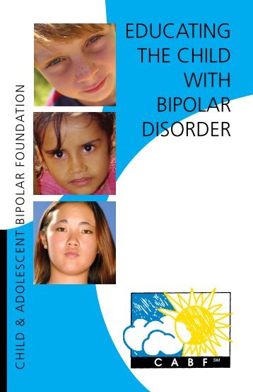 educating the child with bipolar disorder - The Balanced Mind ...