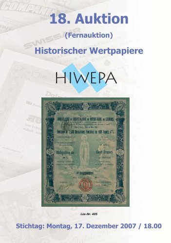 18. Auktion (Fernauktion) Historischer Wertpapiere - HIWEPA AG