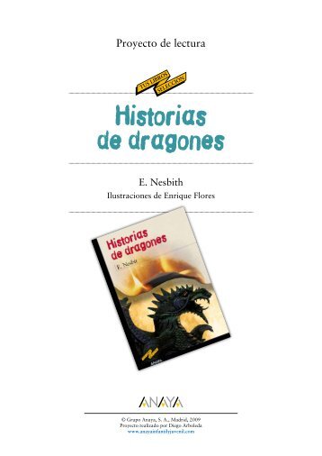 Historias de dragones (proyecto de lectura) - Anaya Infantil y Juvenil