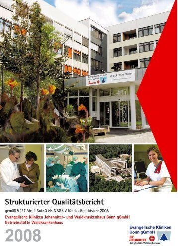 Qualitätsbericht 2008 Aufgabenspektrum der Johanniter - KTQ