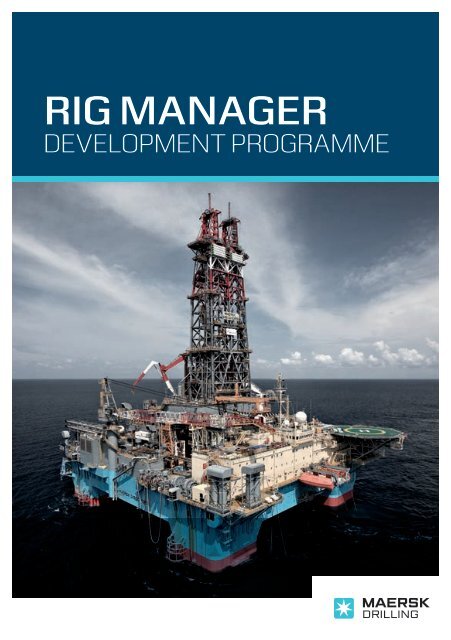 Rig Manager Development Programme (PDF) - Maersk Drilling