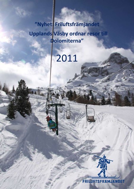 Nyhet: Friluftsfrämjandet Upplands Väsby ordnar resor till Dolomiterna