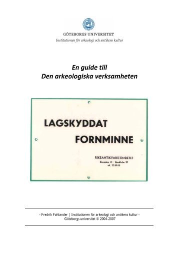 Liten guide till den antikvariska verksamheten - mikroarkeologi.se