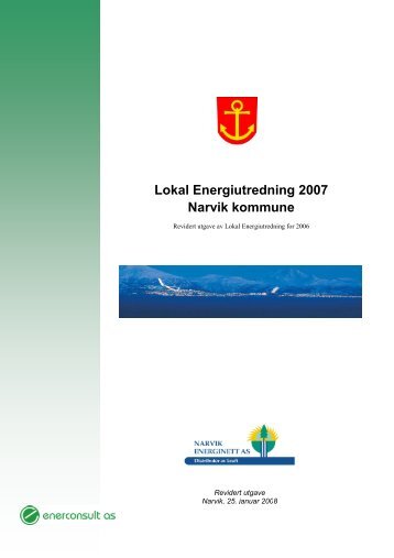 Lokal Energiutredning 2007 Narvik kommune - Narvik Energinett