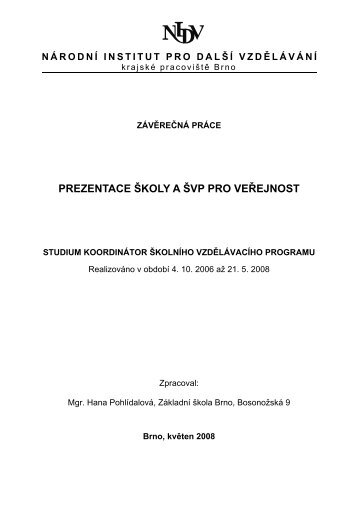 PREZENTACE Å KOLY A Å VP PRO VEÅEJNOST