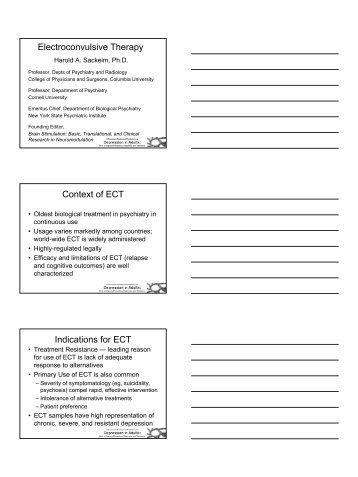 Electroconvulsive Therapy Context of ECT Indications for ECT