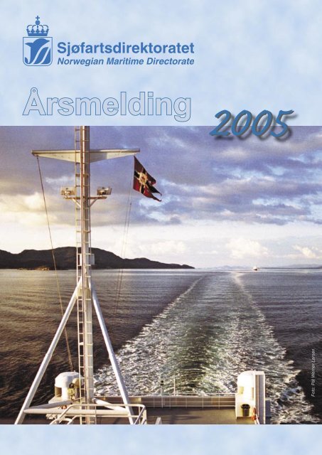 Ãrsmelding for 2005 - SjÃ¸fartsdirektoratet