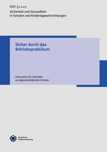 Sicher durch das Betriebspraktikum - Gesamtschule Orscholz
