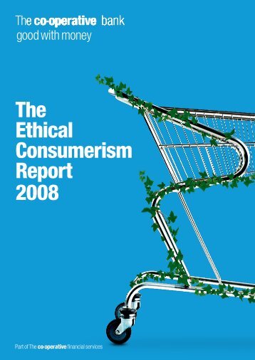 The Ethical Consumerism Report 2008