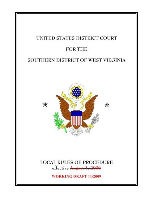 Local Rules of Civil Procedure - Southern District of West Virginia