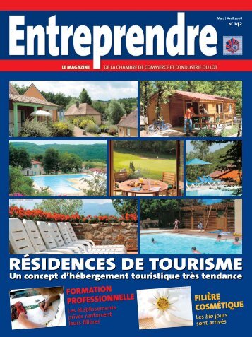 rÃ©sidences de tourisme rÃ©sidences de tourisme - Lot-cci-magazine.fr