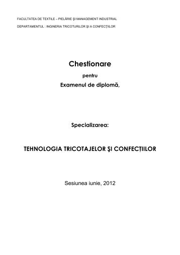 Examen de diploma - Tehnologia Tricoturilor si Confectiilor