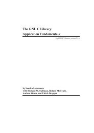 The GNU C Library: Application Fundamentals